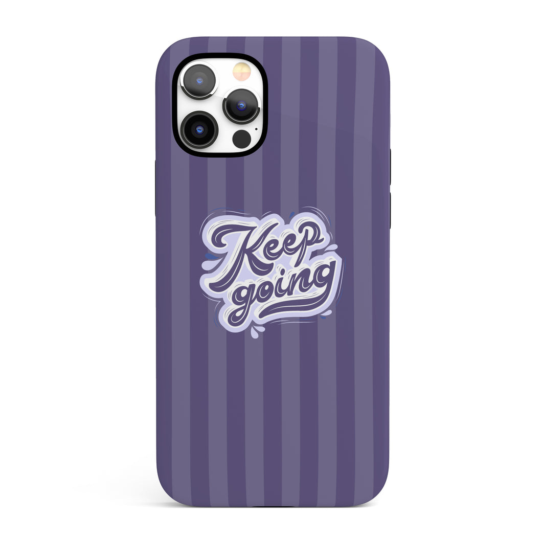 Keep Going  - Tough iPhone Case