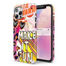 Load image into Gallery viewer, Make It Fun  - Tough iPhone Case
